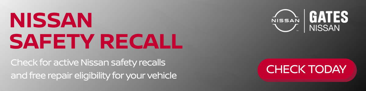 Nissan Safety Recall: check if your vehicle qualifies for a free safety recall repair today.